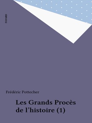 cover image of Les Grands Procès de l'histoire (1)